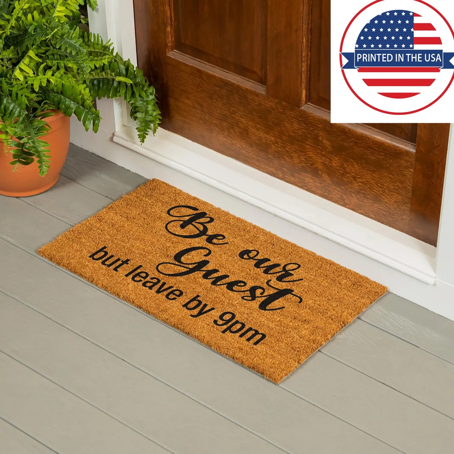 Plow & Hearth Coir Mats>Be our guest but...Coir Mat