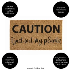 Plow & Hearth Coir Mats>Caution I just wet my plants Coir Mat