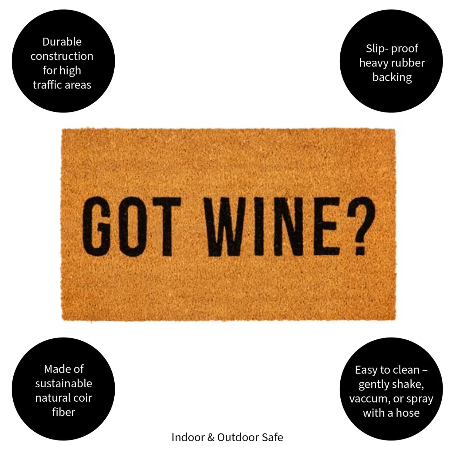 Plow & Hearth Coir Mats>Got Wine? Coir Mat