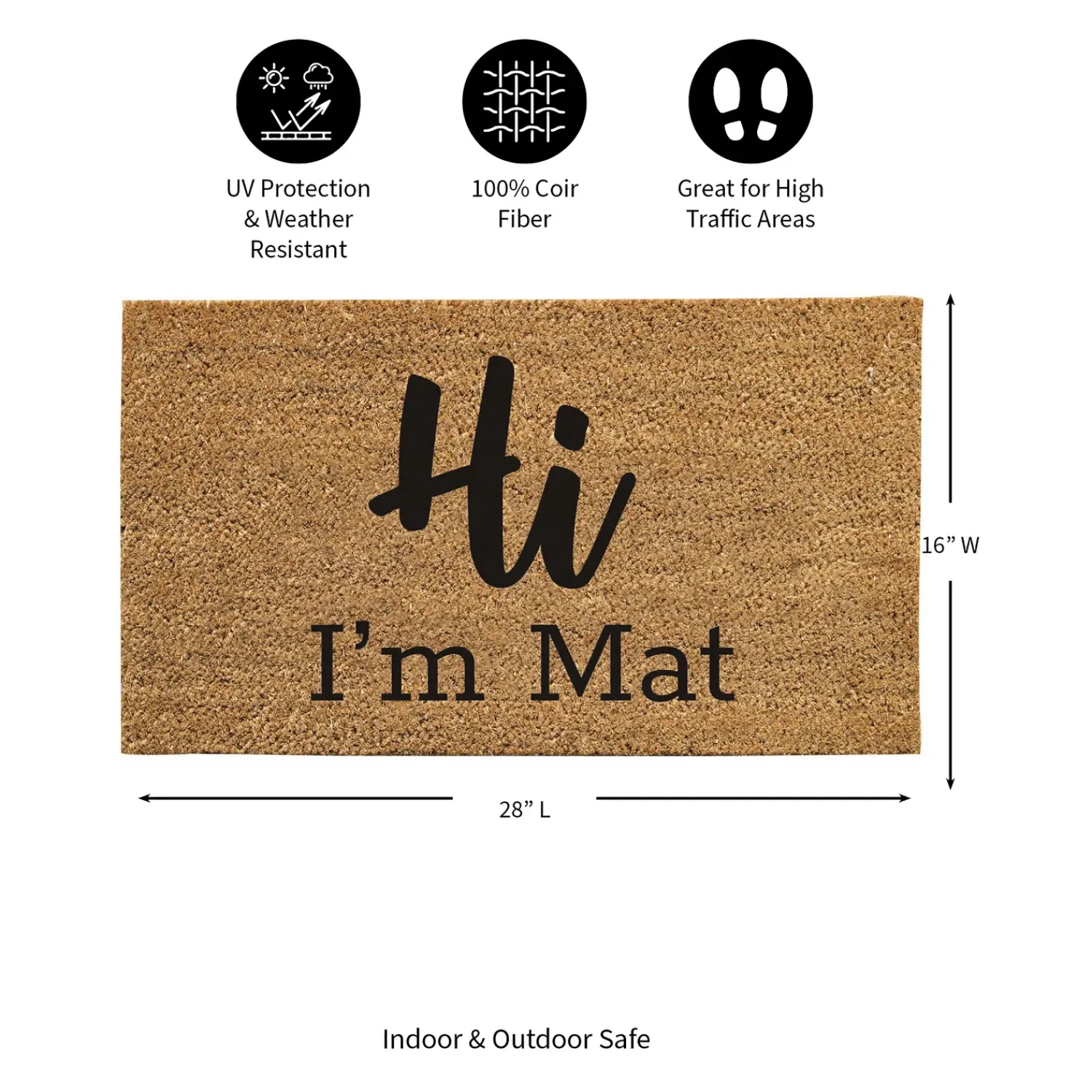 Plow & Hearth Coir Mats>Hi I'm Mat Coir Mat