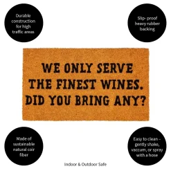Plow & Hearth Coir Mats>We Only Serve Coir Mat