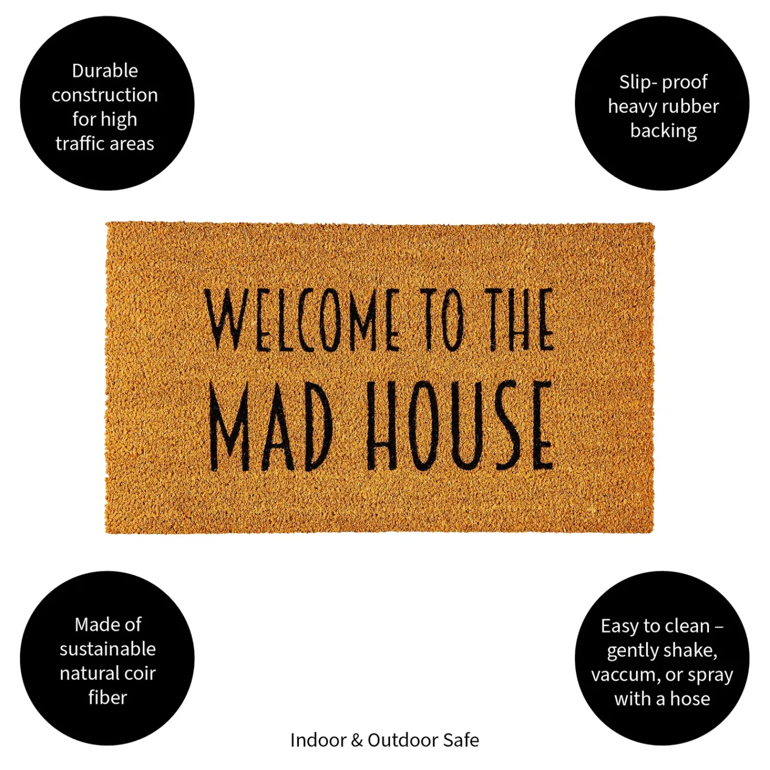 Plow & Hearth Coir Mats>Welcome to the Mad House Coir Mat
